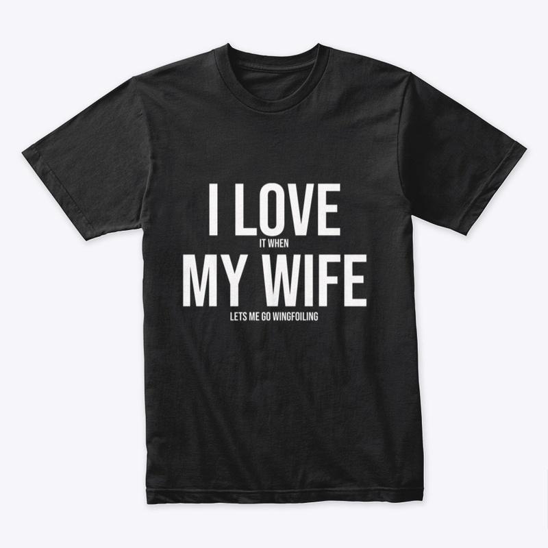 I Love My Wife